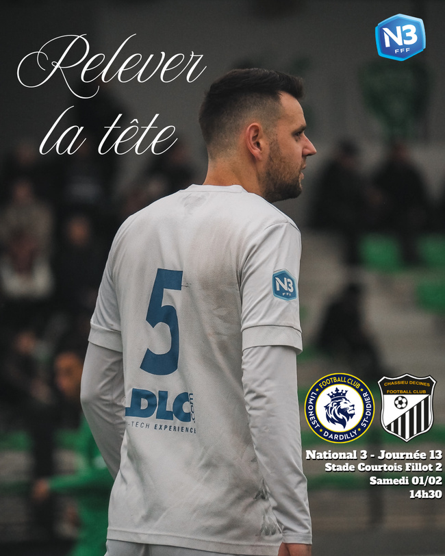 Relever la tête - National 3 - Journée 13 - FCLDSD / Chassieu-Décines FC