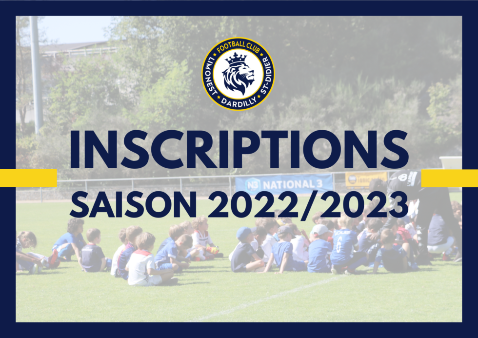 Les inscriptions pour la saison 2022-2023 sont lancées