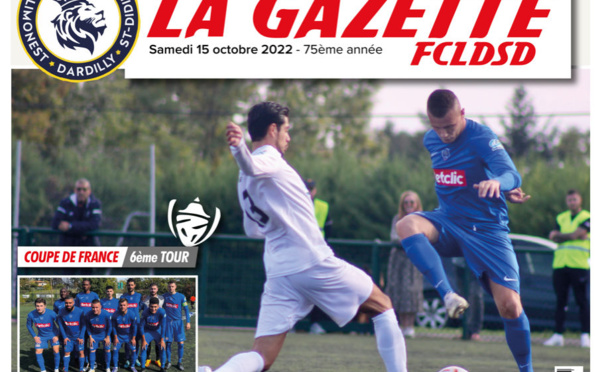 La GAZETTE du FCLDSD - A la UNE 15 octobre 2022