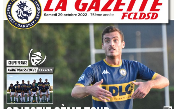 La GAZETTE du FCLDSD - A la UNE 29 octobre 2022