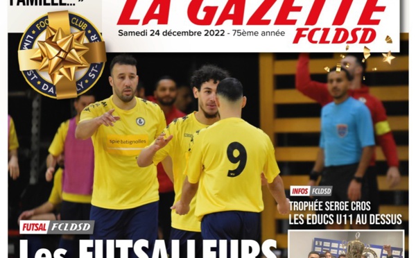 La GAZETTE du FCLDSD - A la UNE samedi 24 décembre