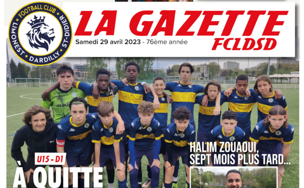 GAZETTE FCLDSD - A la UNE samedi 29 avril