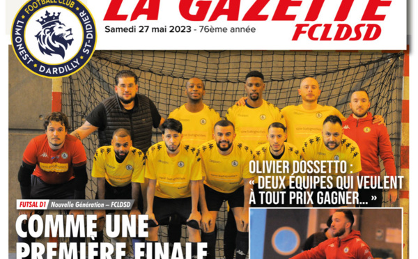 GAZETTE FCLDSD - A la UNE samedi 27 mai...